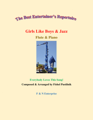 "Girls Like Boys & Jazz"-Piano Background for Flute and Piano (With Improvisation)-Video