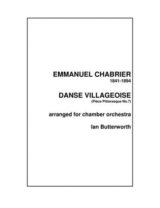 CHABRIER Danse Villageoise (Pièce Pittoresque) for chamber orchestra