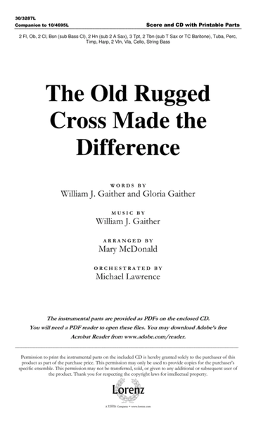 The Old Rugged Cross Made the Difference - Orchestra Score and CD with Printable Parts image number null