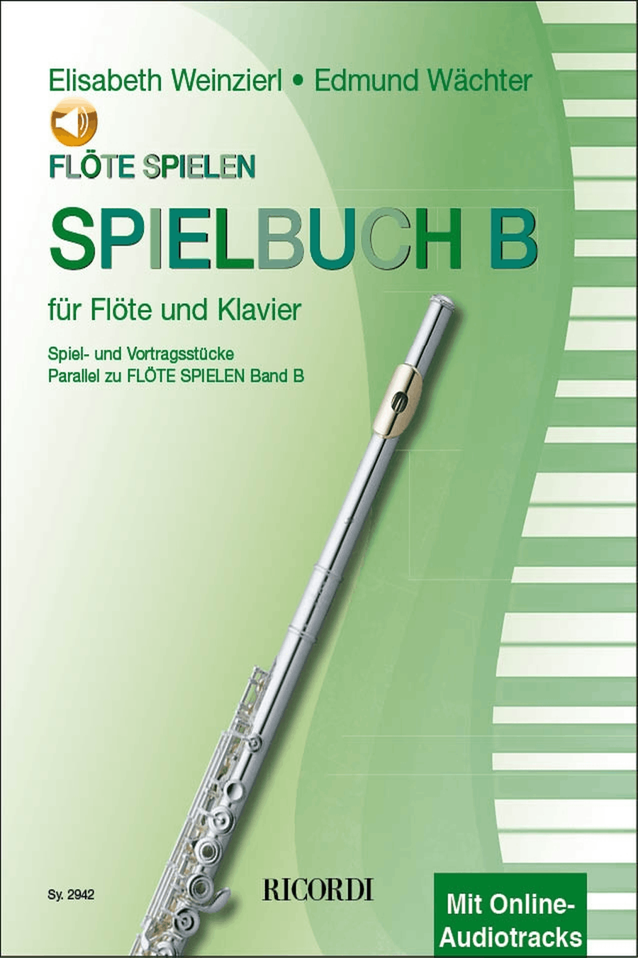 Flote Spielen Spielbuch B Spielstucke Fur Flote Und Klavier