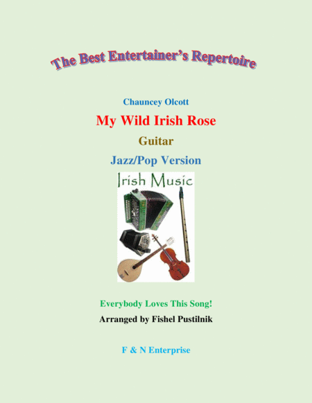 "My Wild Irish Rose" for Guitar (with Background Track)-Jazz/Pop Version image number null