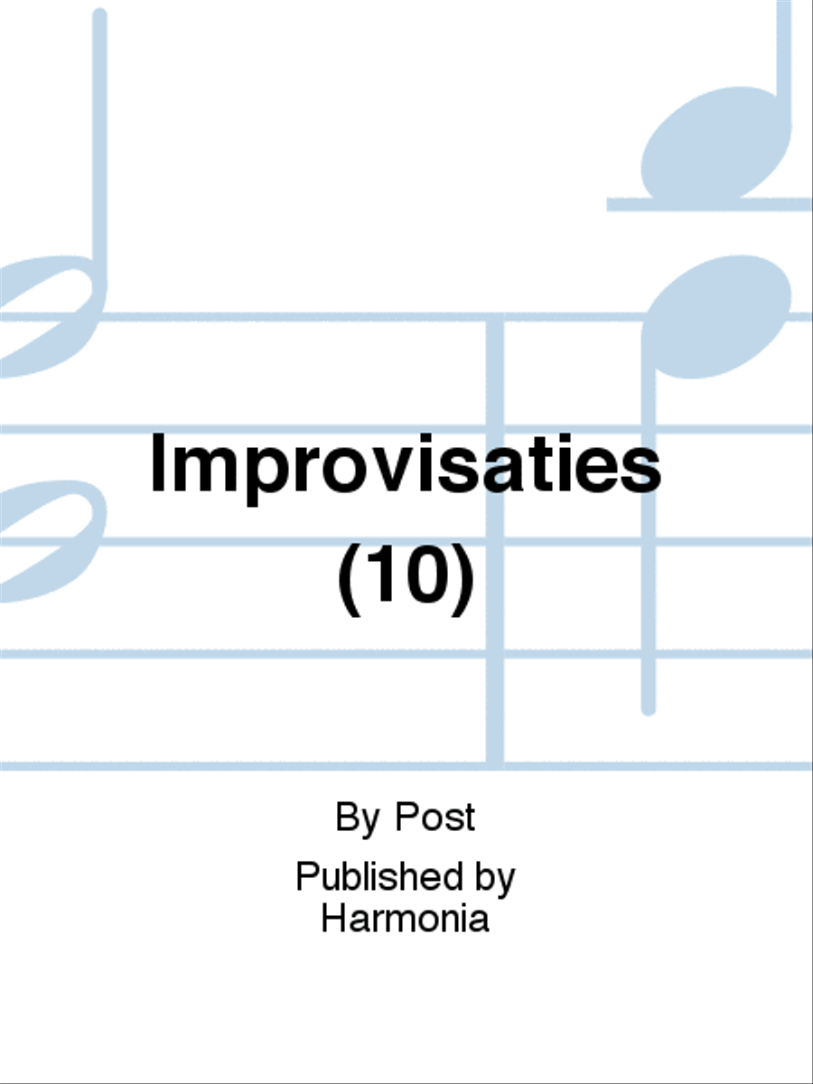 10 Improvisaties Over Oud Nederlandse Volksliedere