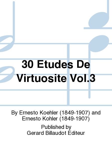 30 Etudes De Virtuosite Vol.3