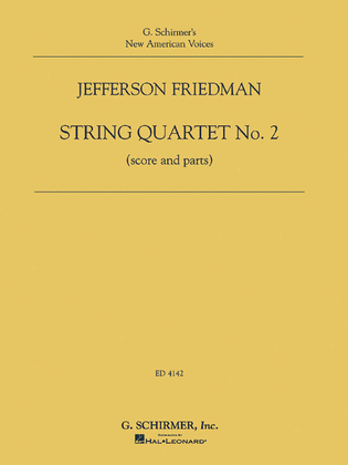 Book cover for Jefferson Friedman - String Quartet No. 2