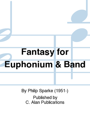 Book cover for Fantasy for Euphonium & Band