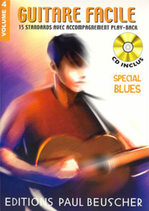 Guitare facile - Volume 4 special blues