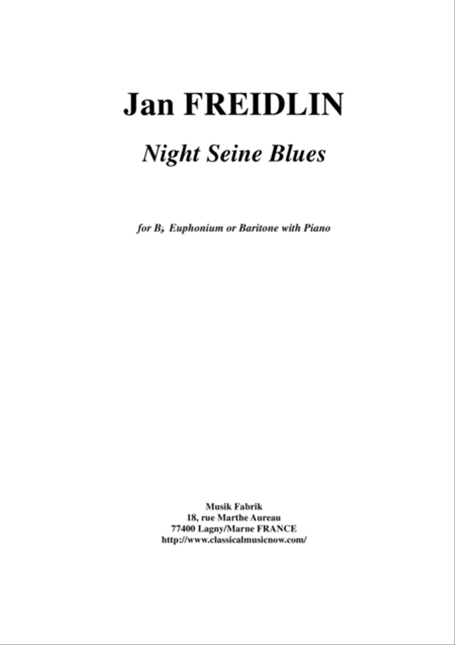 Jan Freidlin: Night Seine Blues for Bb euphonium or baritone and piano Baritone Horn scores gallery preview page 1