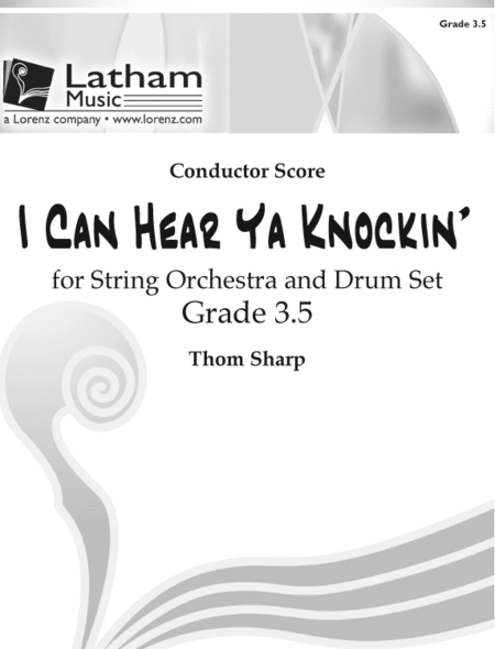 I Can Hear Ya Knockin' for String Orchestra and Drum Set - Score image number null