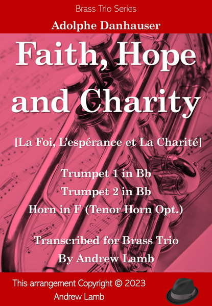 La Foi, L’Espérance et La Charité (Faith, Hope, and Charity) - Brass Trio Arrangement image number null