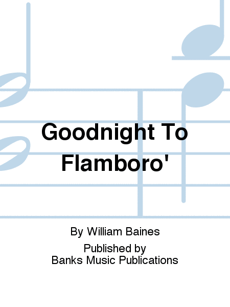 Goodnight To Flamboro