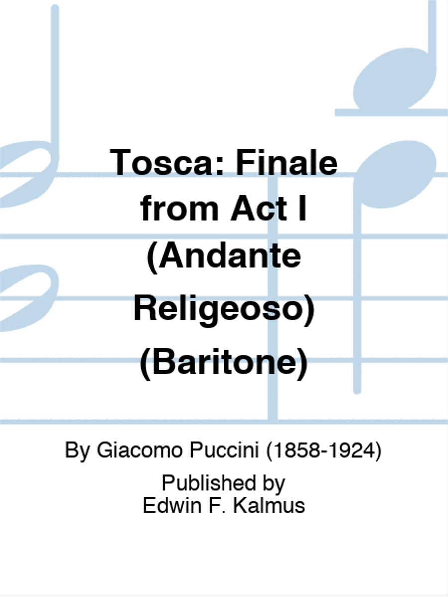 Tosca: Finale from Act I (Andante Religeoso) (Baritone) Choir scores gallery preview page 1