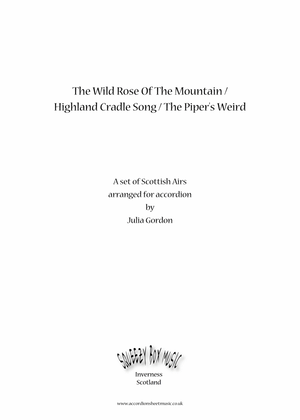 Book cover for The Wild Rose Of The Mountain / Highland Cradle Song / The Piper's Weird