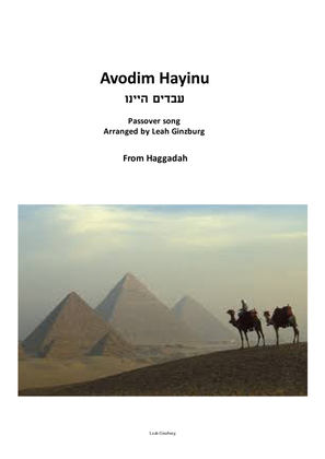 Book cover for Avodim Hayinu (Passover Song for piano solo) עבדים היינו