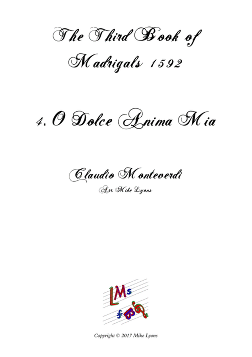 Monteverdi - Third Book of Madrigals 4. O Dolce Anima Mia image number null