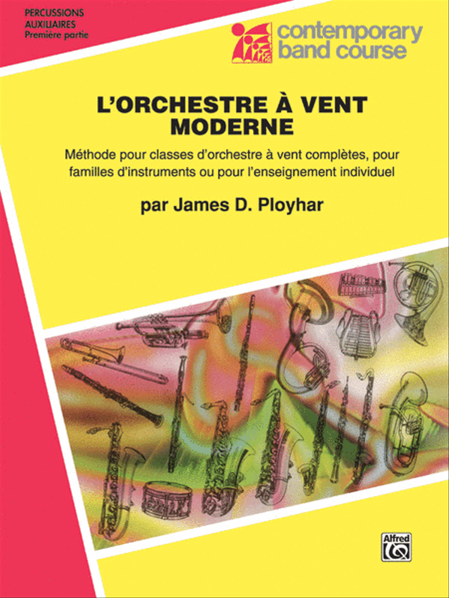 Band Today [L'Orchestre AEUR Vent Moderne], Part 1 Concert Band Methods scores gallery preview page 1