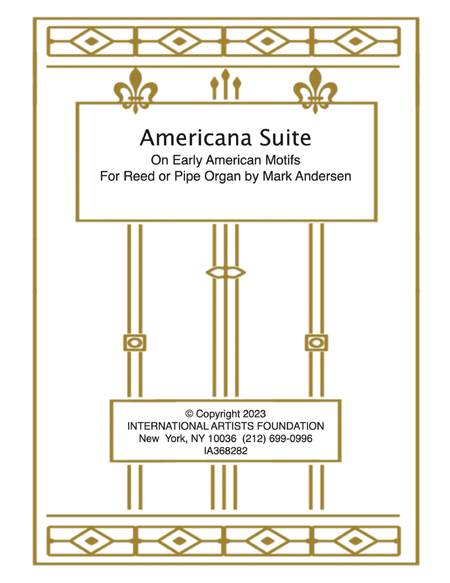 Americana Suite for organ by Mark Andersen