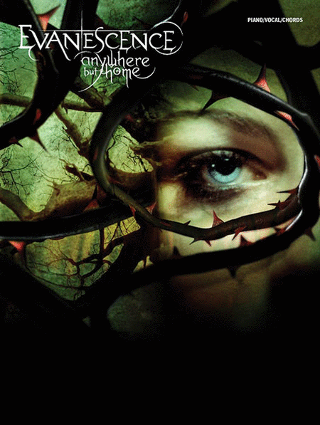 Evanescence: Anywhere But Home
