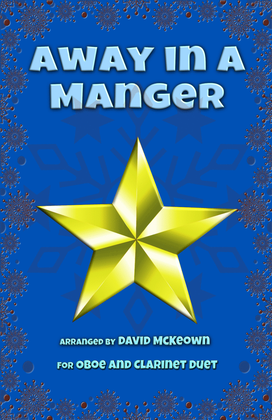 Book cover for Away in a Manger, Jazz Style, for Oboe and Clarinet Duet