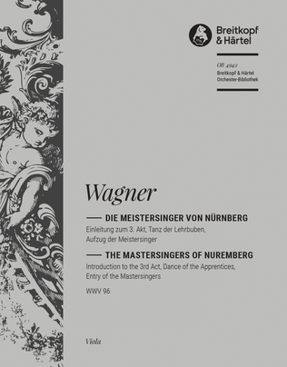 The Mastersingers - Introduction to the 3rd Act WWV 96
