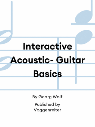 Interactive Acoustic- Guitar Basics