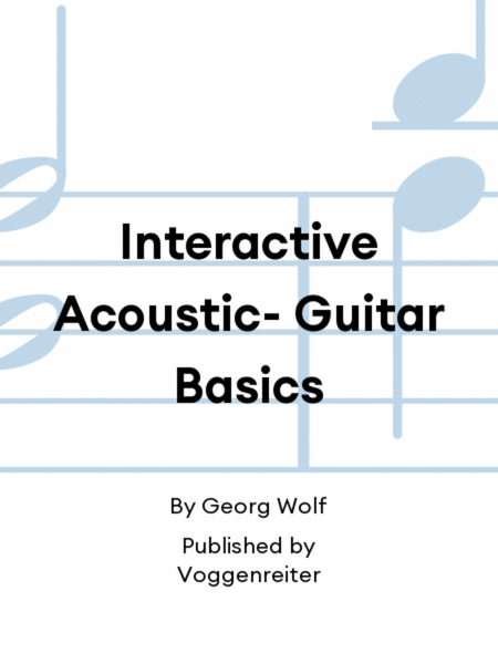 Interactive Acoustic- Guitar Basics