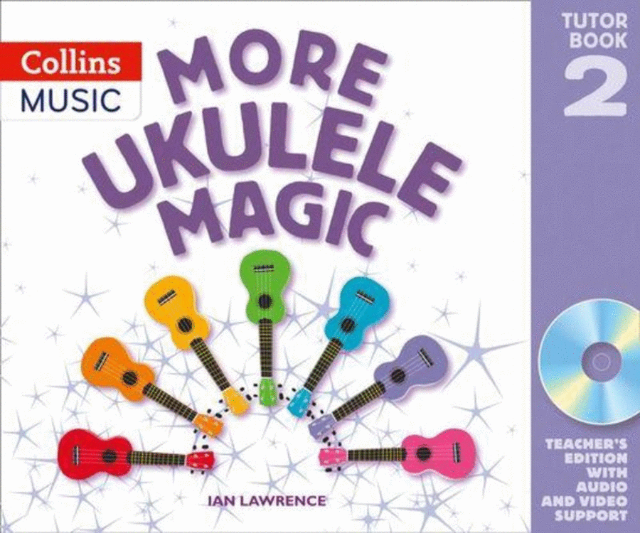 More Ukulele Magic Tutor Book 2 Teachers Edition Book/CD-Rom