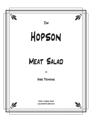 Meat Salad for Solo Bass Trombone