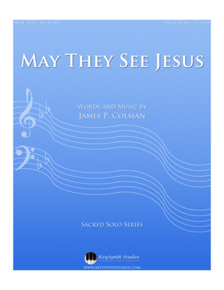 Book cover for May They See Jesus