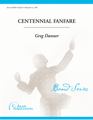 Centennial Fanfare (score only)