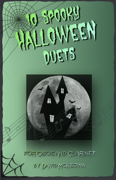 10 Spooky Halloween Duets for Oboe and Clarinet