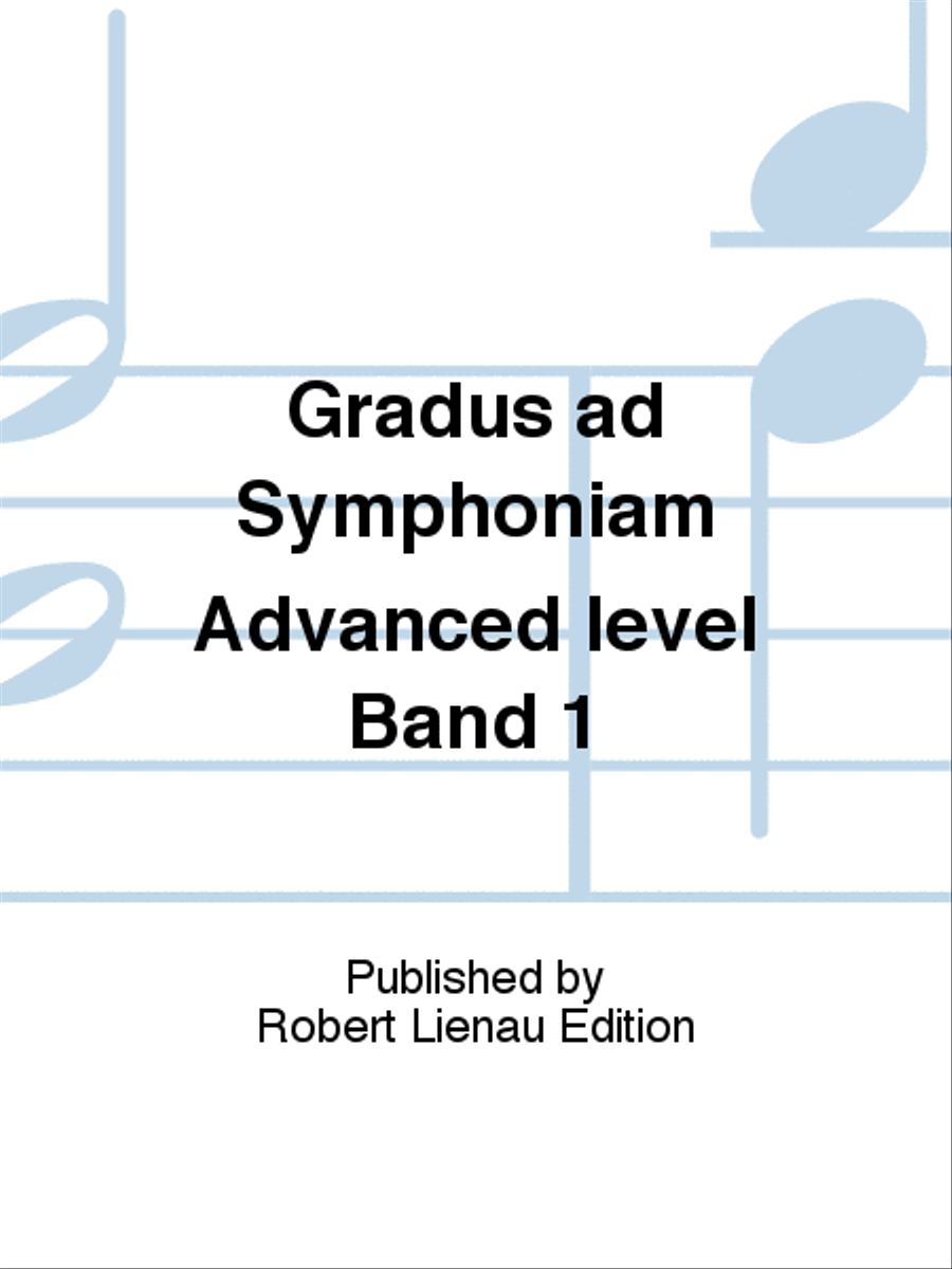 Gradus ad Symphoniam Advanced level Band 1 Orchestra scores gallery preview page 1