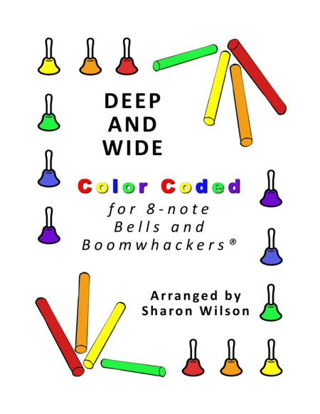 Deep and Wide (for 8-note Bells and Boomwhackers with Color Coded Notes) image number null
