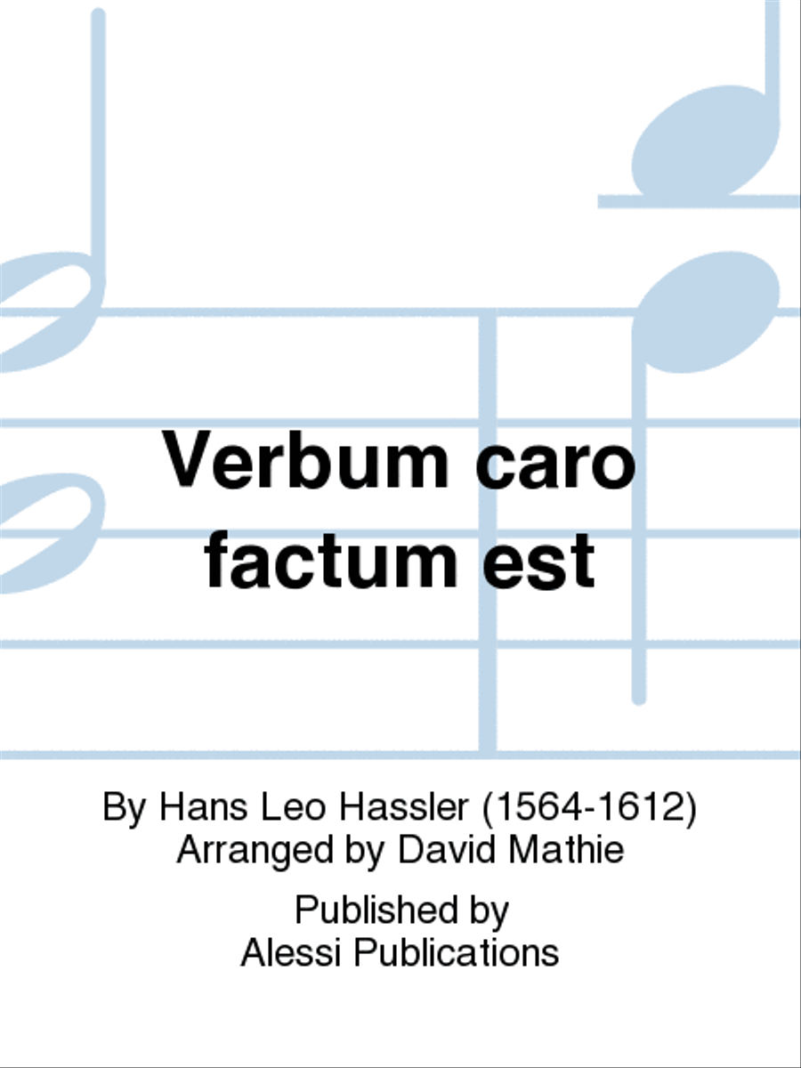Verbum caro factum est Verbum caro factum est Large Ensemble scores gallery preview page 1