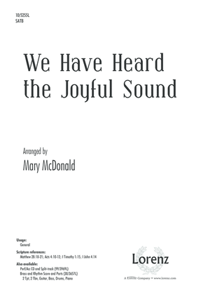 Book cover for We Have Heard the Joyful Sound