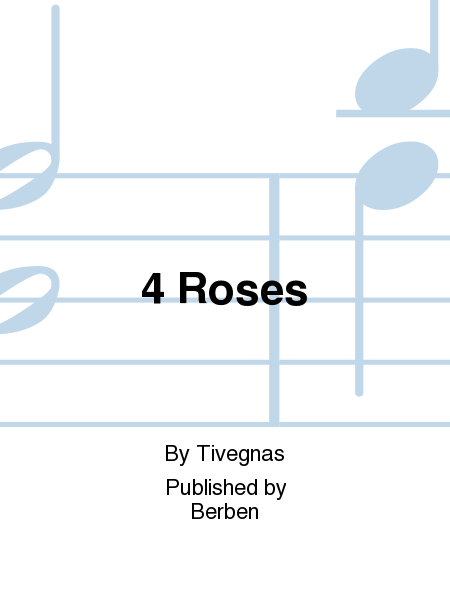 4 Roses