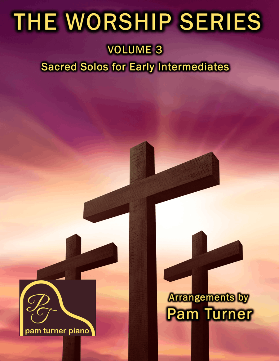 The Worship Series Volume 3 (Sacred Piano Solos for Early Intermediates) Easy Piano scores gallery preview page 1