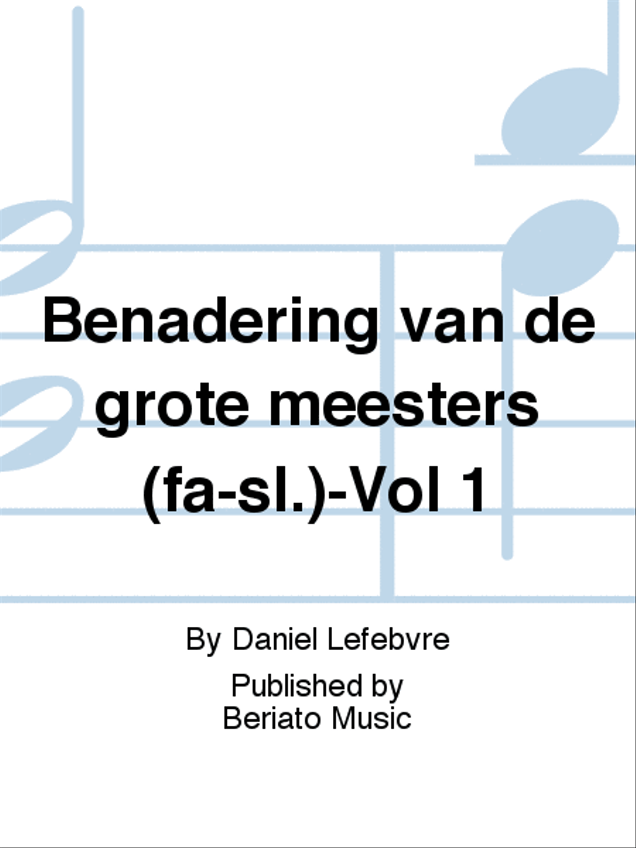 Benadering van de grote meesters (fa-sl.)-Vol 1 School and Community scores gallery preview page 1