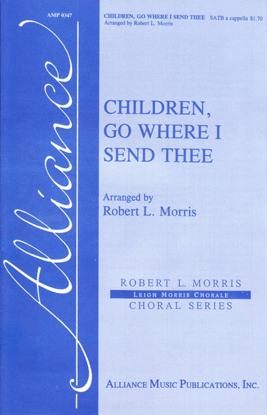 Children, Go Where I Send Thee
