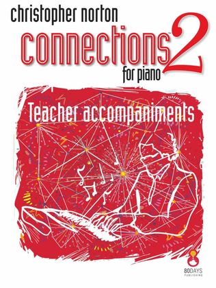 Norton - Connections 2 For Piano Teacher Accomp