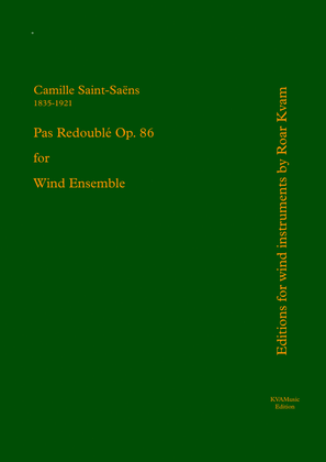 Saint-Saëns: Paz Redoublé (Wind Ensemble)