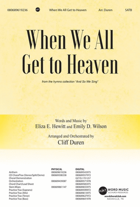 Book cover for When We All Get to Heaven - Anthem