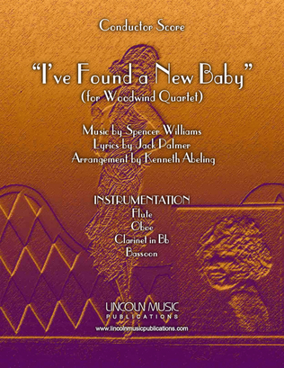 Book cover for I’ve Found a New Baby (for Woodwind Quartet)