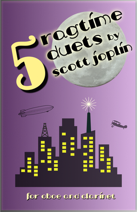 Book cover for Five Ragtime Duets by Scott Joplin for Oboe and Clarinet