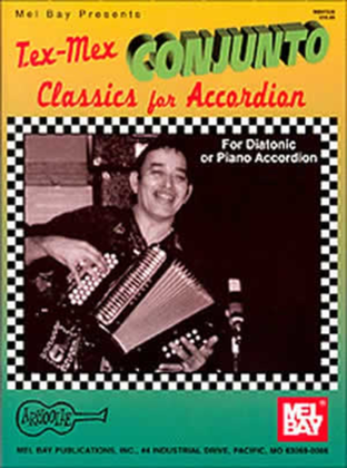 Book cover for Tex-Mex Conjunto Classics for Accordion