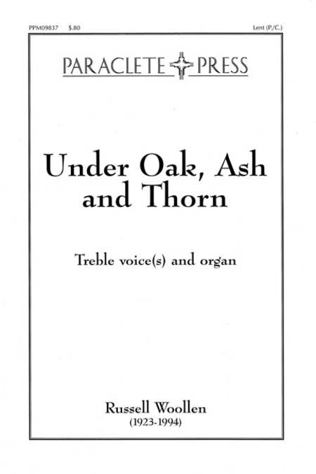 Under Oak, Ash, and Thorn