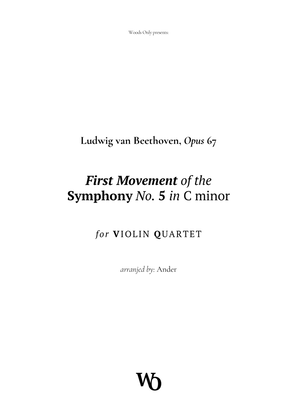 Symphony No. 5 by Beethoven for Violin Quartet