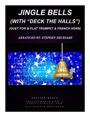 Book cover for Jingle Bells (with "Deck The Halls") (Duet for Bb-Trumpet & French Horn)