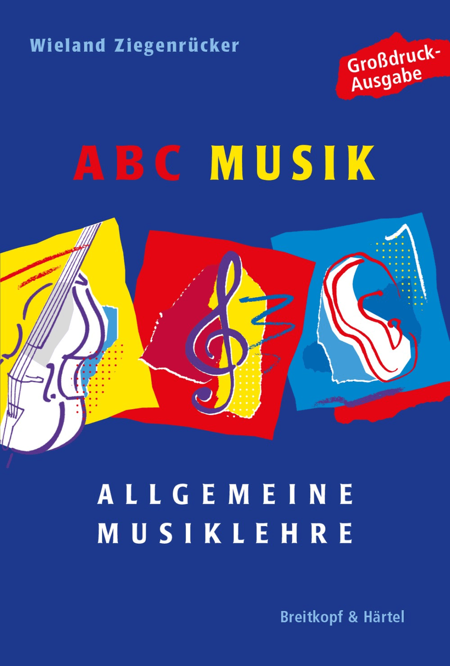 ABC Musik – Allgemeine Musiklehre