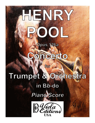 Opus 126a, Concerto for Trumpet & Orchestra in Bb-do (Piano Score)