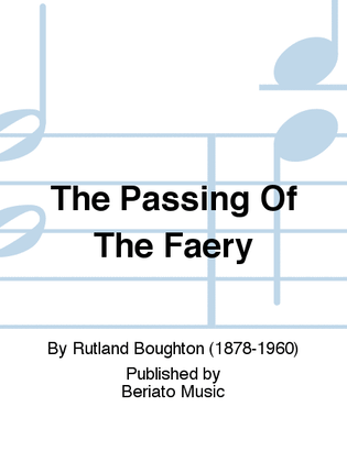 The Passing Of The Faery